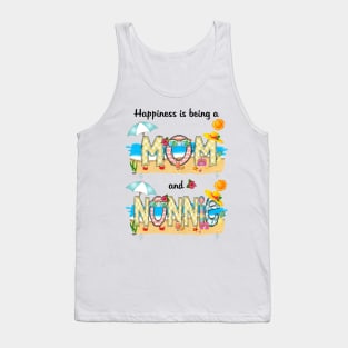 Happiness Is Being A Mom And Nonnie Summer Beach Happy Mother's Tank Top